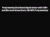 Read Programming Distributed Applications with COM  and Microsoft Visual Basic (DV-MPS Programming)