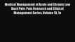 Read Book Medical Management of Acute and Chronic Low Back Pain: Pain Research and Clinical