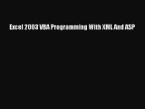 Download Excel 2003 VBA Programming With XML And ASP Ebook Online