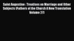 PDF Saint Augustine : Treatises on Marriage and Other Subjects (Fathers of the Church A New