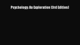 Download Psychology: An Exploration (3rd Edition) Ebook Online