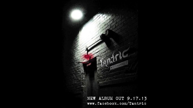 TANTRIC - MY TURN - Featuring Leif Garrett ( 37 Channels In Stores 9/17/13)