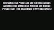 Read Book Intersubjective Processes and the Unconscious: An Integration of Freudian Kleinian