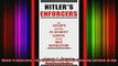 READ FREE FULL EBOOK DOWNLOAD  Hitlers Enforcers The Gestapo and the SS Security Service in the Nazi Revolution Full Free