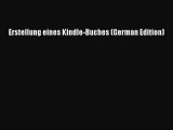 Read Erstellung eines Kindle-Buches (German Edition) Ebook Free