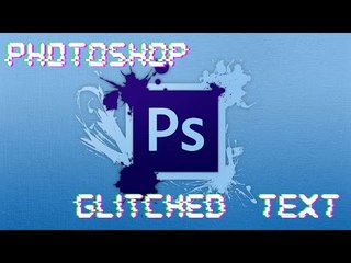How to Make Glitched Text In Photoshop