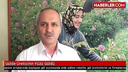 Gülde Üreticinin Yüzü Güldü