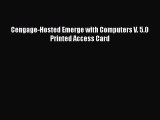 Download Cengage-Hosted Emerge with Computers V. 5.0 Printed Access Card Ebook Free