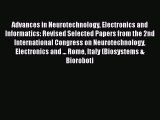 Read Advances in Neurotechnology Electronics and Informatics: Revised Selected Papers from