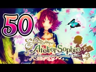 Atelier Sophie: The Alchemist of the Mysterious Book Walkthrough Part 50 (PS4, Vita) English