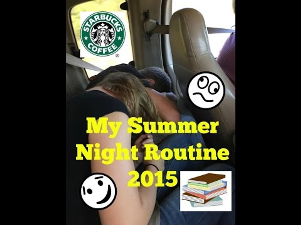 My Summer Night Routine