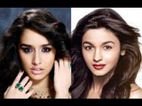 Bollywood's New BFFs | Shraddha Kapoor & Alia Bhatt