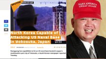 North Korea capable of attacking US Naval Base in Yokosuka, Japan