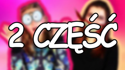 MAKE UP CHALLENGE część 2