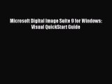 [PDF] Microsoft Digital Image Suite 9 for Windows: Visual QuickStart Guide [Download] Full