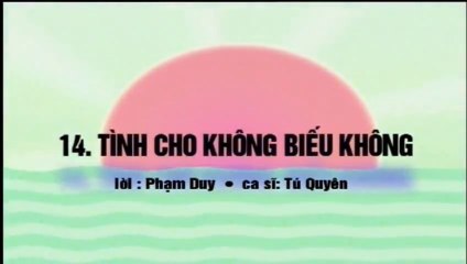 Karaoke Tình Cho Không Biếu Không - Tú Quyên