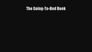 Download The Going-To-Bed Book Ebook Free