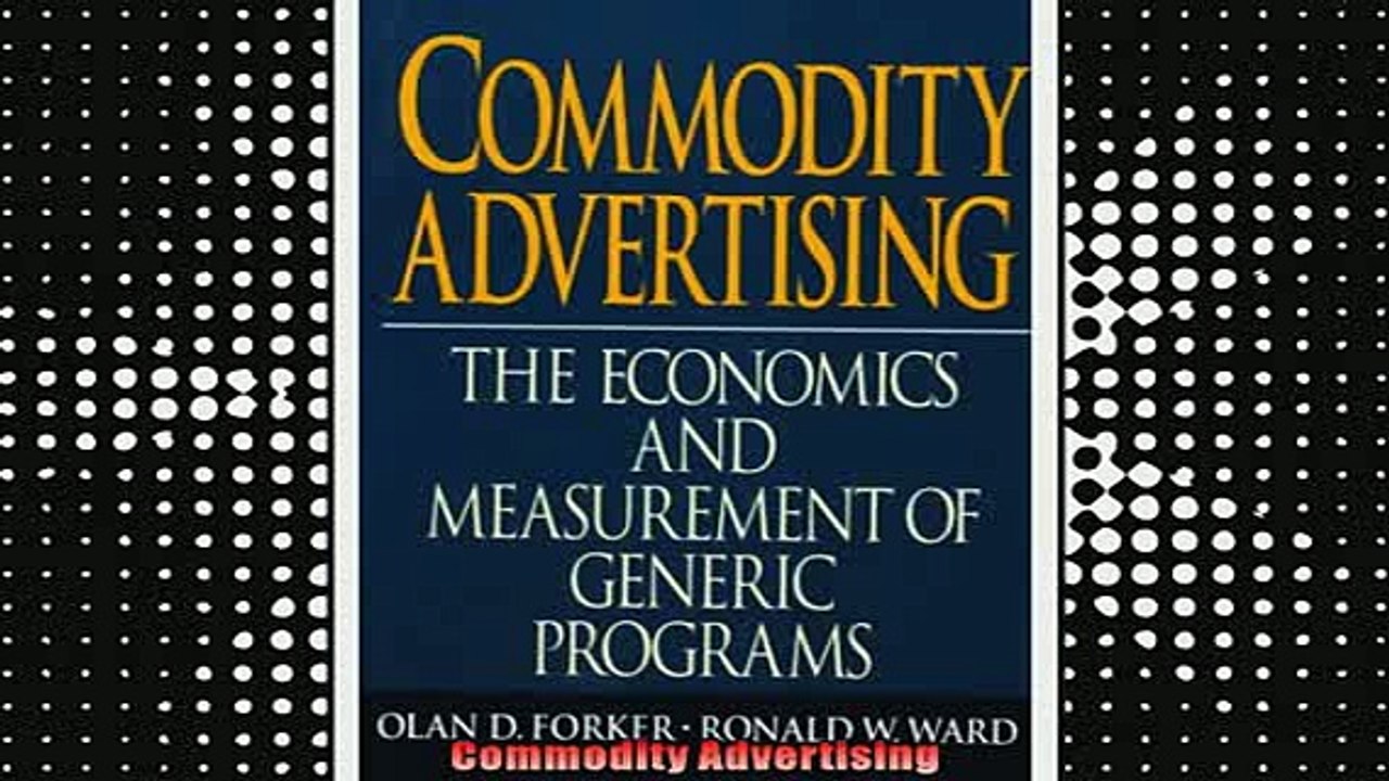 READ book  Commodity Advertising Full EBook