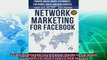 different   Network Marketing For Facebook Proven Social Media Techniques For Direct Sales  MLM