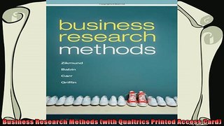 there is  Business Research Methods with Qualtrics Printed Access Card