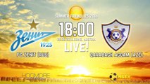 FK ZENIT vs. FK QARABAGH AGDAM