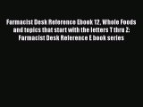 Read Books Farmacist Desk Reference Ebook 12 Whole Foods and topics that start with the letters