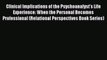 Read Books Clinical Implications of the Psychoanalyst's Life Experience: When the Personal