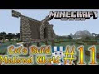 Minecraft Xbox One: Let's Build Medieval World - Episode 11