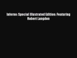 Download Inferno: Special Illustrated Edition: Featuring Robert Langdon Ebook Free
