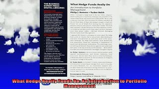 DOWNLOAD FREE Ebooks  What Hedge Really Funds Do An Introduction to Portfolio Management Full Ebook Online Free