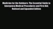 Read Medicine for the Outdoors: The Essential Guide to Emergency Medical Procedures and First