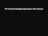 Download 501 Critical Reading Questions (501 Series) Ebook Free