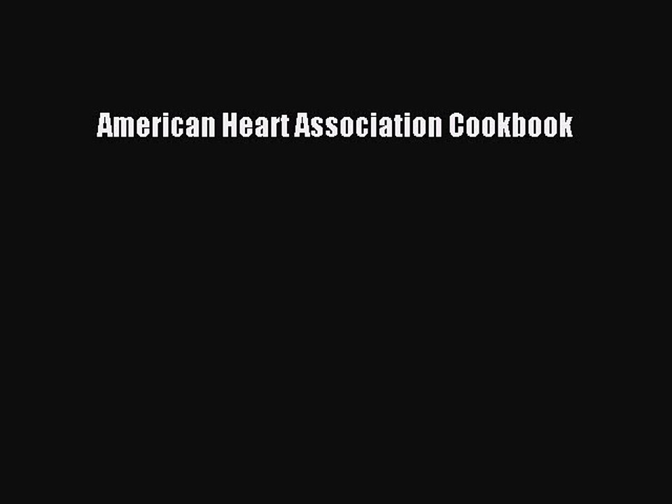 Download American Heart Association Cookbook Ebook Online