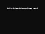 Download Italian Political Cinema (Panoramas)  Read Online