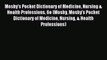 Download Mosby's Pocket Dictionary of Medicine Nursing & Health Professions 6e (Mosby Mosby's