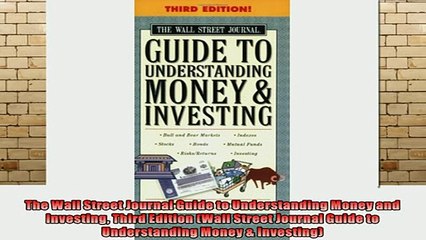 READ book  The Wall Street Journal Guide to Understanding Money and Investing Third Edition Wall Full EBook