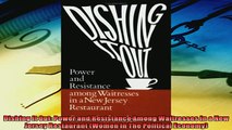 Popular book  Dishing It Out Power and Resistance Among Waitresses in a New Jersey Restaurant Women In