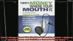 behold  Theres Money Where Your Mouth Is A Complete Insiders Guide to Earning Income and