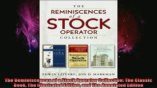 READ book  The Reminiscences of a Stock Operator Collection The Classic Book The Illustrated Edition Full Ebook Online Free