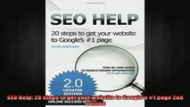 READ book  SEO Help 20 steps to get your website to Googles 1 page 2nd edition Full Free