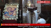 St. Pierre Aziz Petrus ve Pavlus Bayramı