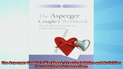 READ book  The Asperger Couples Workbook Practical Advice and Activities for Couples and  BOOK ONLINE