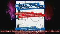 READ book  Investing in Condominiums Strategies Tips and Expert Advice for the Canadian Real Estate Full Free