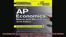 Enjoyed read  Cracking the AP Economics Macro  Micro Exams 2016 Edition College Test Preparation