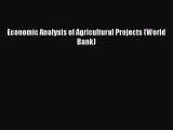 Download Economic Analysis of Agricultural Projects (World Bank) PDF Free