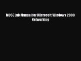 [PDF] MCSE Lab Manual for Microsoft Windows 2000 Networking [Read] Full Ebook
