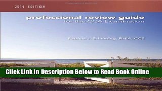Read Professional Review Guide for the CCA Examination, 2014 Edition  Ebook Free