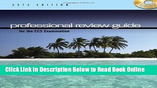 Read Professional Review Guide for the CCS Examination, 2012 Edition (with CD-ROM) (Exam Review