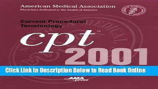 Read Current Procedural Terminology: CPT 2001 (Standard Edition,Softbound Version - #21000)  Ebook