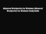 [PDF] Advanced Wordperfect for Windows: Advanced Wordperfect for Windows Study Guide [Download]